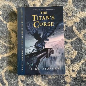 The Titans Curse by Rick Riordan